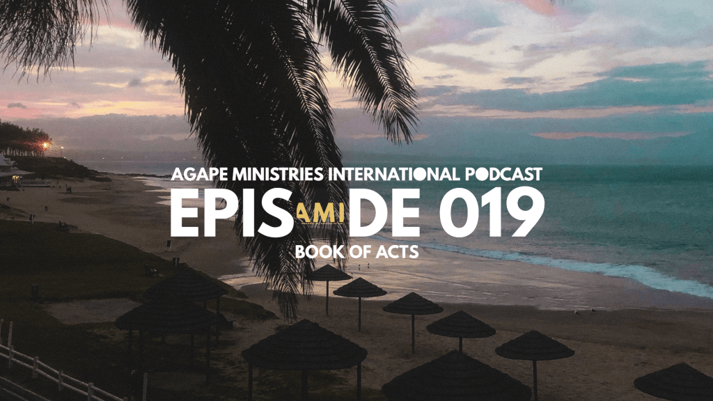 Book Of Acts | Episode 019