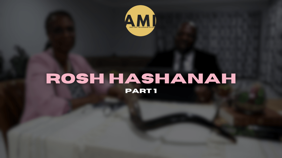Rosh Hashanah: Part&nbsp;1
