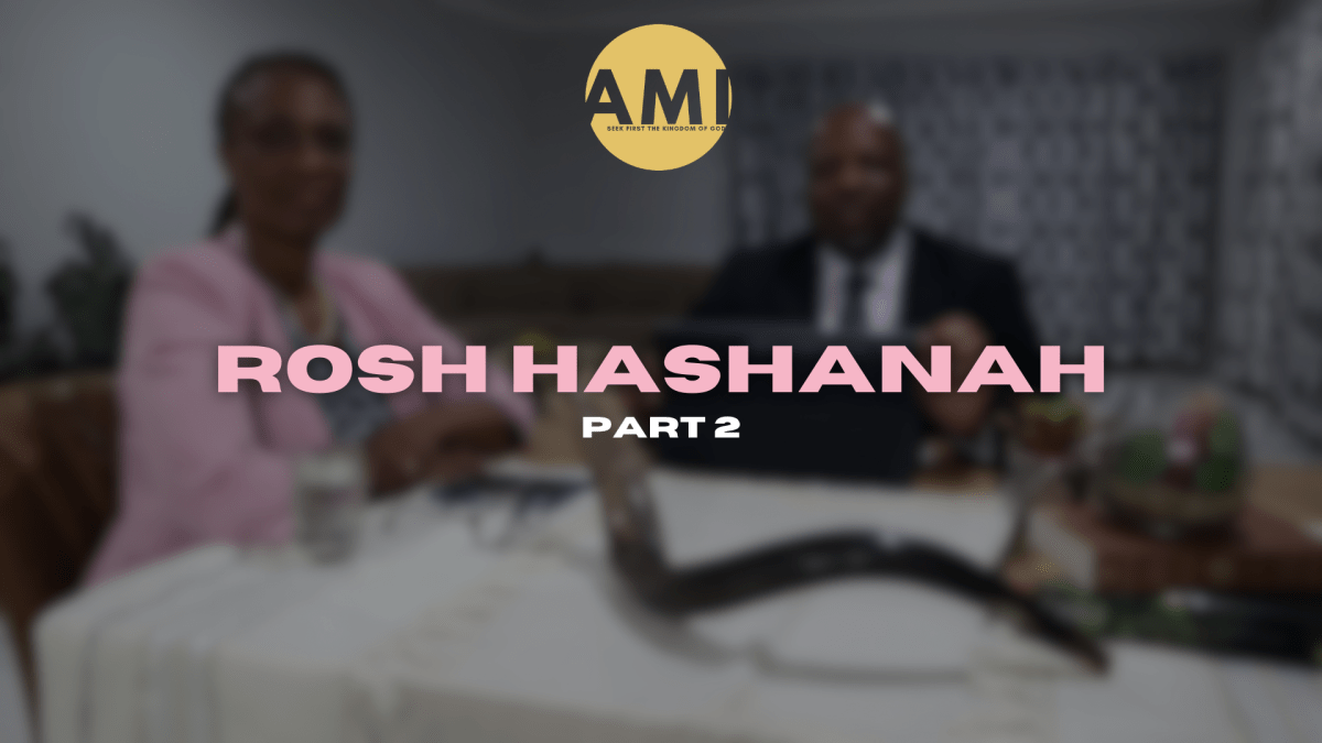 Rosh Hashanah: Part&nbsp;2